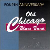Old Chicago Blues Band - Fourth Anniversary lyrics