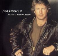 Tim Feehan - Tracks I Forgot About lyrics