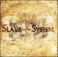 Slave to the System - Slave to the System lyrics