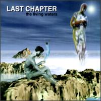 Last Chapter - The Living Waters lyrics