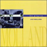 Joey Molland - The Pilgrim lyrics