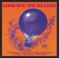 The Killers - Good Bye lyrics