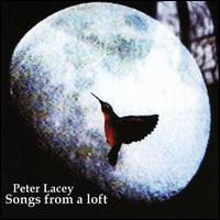 Peter Lacey - Songs from a Loft lyrics