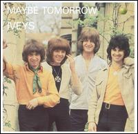 The Iveys - Maybe Tomorrow lyrics