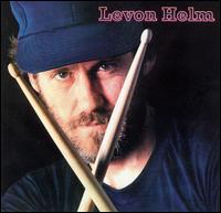 Levon Helm - Levon Helm [1978] lyrics