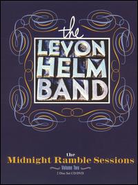 Levon Helm - The Midnight Ramble Music Sessions, Vol. 2 [live] lyrics