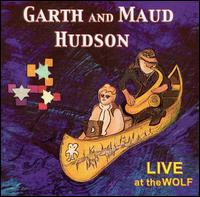 Garth Hudson - Live at the Wolf lyrics