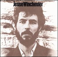 Jesse Winchester - Jesse Winchester lyrics