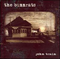 The Buzzrats - John Train lyrics