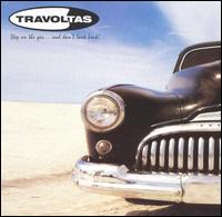 Travoltas - Step on the Gas... And Don't Look Back! lyrics