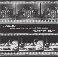 Gooding - Factory Blue lyrics