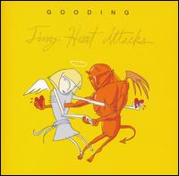 Gooding - Tiny Heart Attacks lyrics