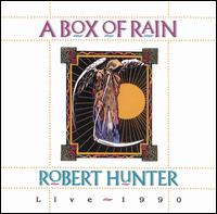 Robert Hunter - A Box of Rain lyrics