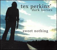 Tex Perkins - Sweet Nothing lyrics
