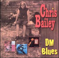 Chris Bailey - DM Blues lyrics