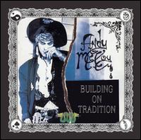 Andy McCoy - Building on Tradition lyrics