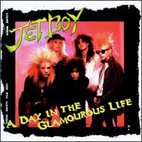 Jetboy - Day in the Glamourous Life lyrics