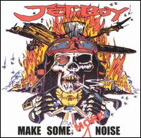 Jetboy - Make Some More Noise lyrics