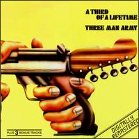 Three Man Army - A Third of a Lifetime lyrics