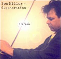 Ben Miller - Intercom lyrics