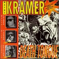 Wayne Kramer - Death Tongue lyrics