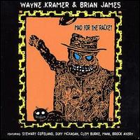 Wayne Kramer - Mad for the Racket lyrics