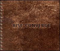 Rise [New Age] - Converge lyrics