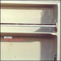 Rise [US] - Freezer Burn lyrics
