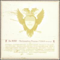Rise [US] - Reclamation Process lyrics