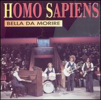 Homo Sapiens - Bella Da Morire lyrics