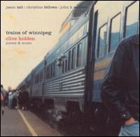 Clive Holden - Trains of Winnepeg lyrics