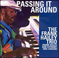 Frank Hailey - Passing It Around lyrics