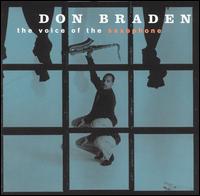 Don Braden - The Voice of the Saxophone lyrics
