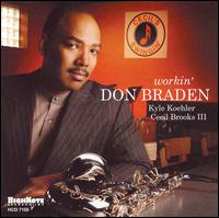 Don Braden - Workin' [live] lyrics