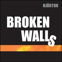 Hjrtur - Broken Walls lyrics