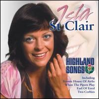Isla St. Clair - Highland Songs lyrics