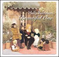 Holly Robinson - Beautiful One lyrics