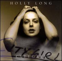 Holly Long - Citygirl lyrics