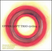 Upper Left Trio - Cycling lyrics