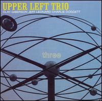 Upper Left Trio - Three lyrics