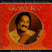 George Kuo - Aloha No Na Kupuma lyrics