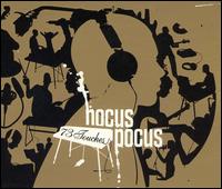 Hocus Pocus - 73 Touches lyrics