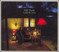 Holly Throsby - Under the Town lyrics