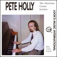 Pete Holly - The Morrison Center Session lyrics