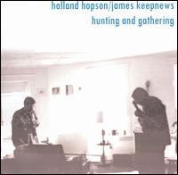 Holland Hopson - Hunting and Gathering lyrics