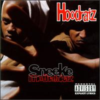 Hoodratz - Sneeke Muthafukaz lyrics