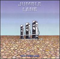 Holyground - Works, Vol. 6: Jumble Lane lyrics