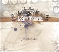 Honeycreeper - Freakqualizer lyrics