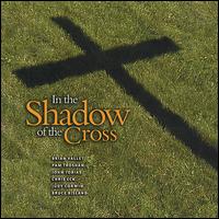 Just Us for Him - In the Shadow of the Cross lyrics