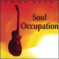 Tony Pica - Soul Occupation lyrics